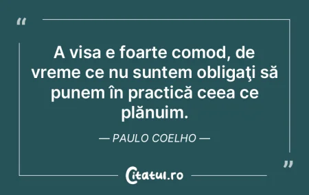 A visa e foarte comod, de vreme ce nu su...