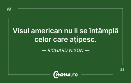 Visul american nu li se întâmplă celo...