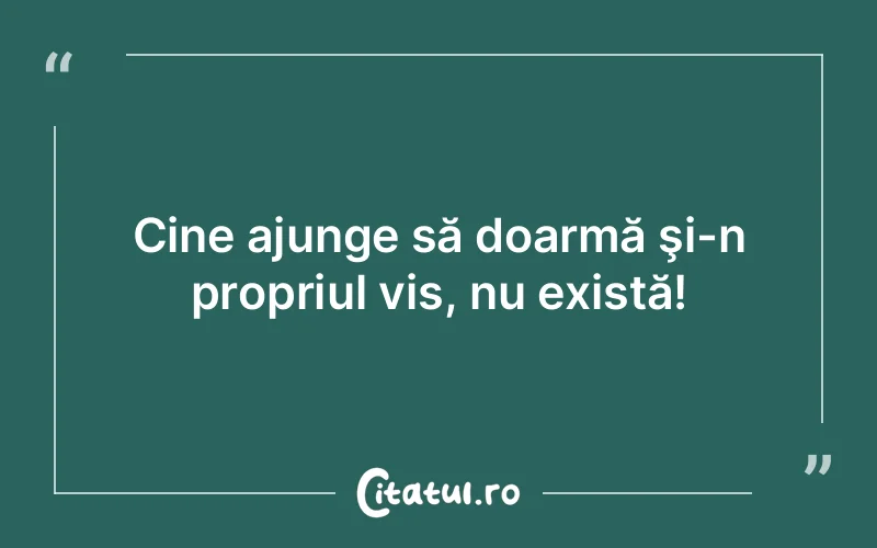 Citat Autor necunoscut - citate motivationale