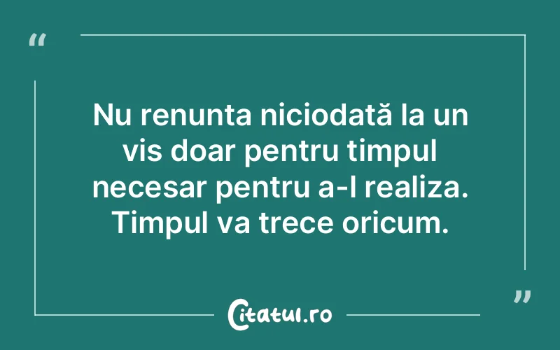 Citat Autor necunoscut - citate motivationale