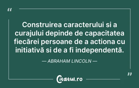 Construirea caracterului și a curajului...