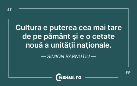 Cultura e puterea cea mai tare de pe pă...