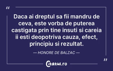 Daca ai dreptul sa fii mandru de ceva, e...