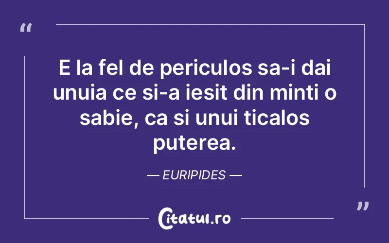 Citat Euripides - citate motivationale