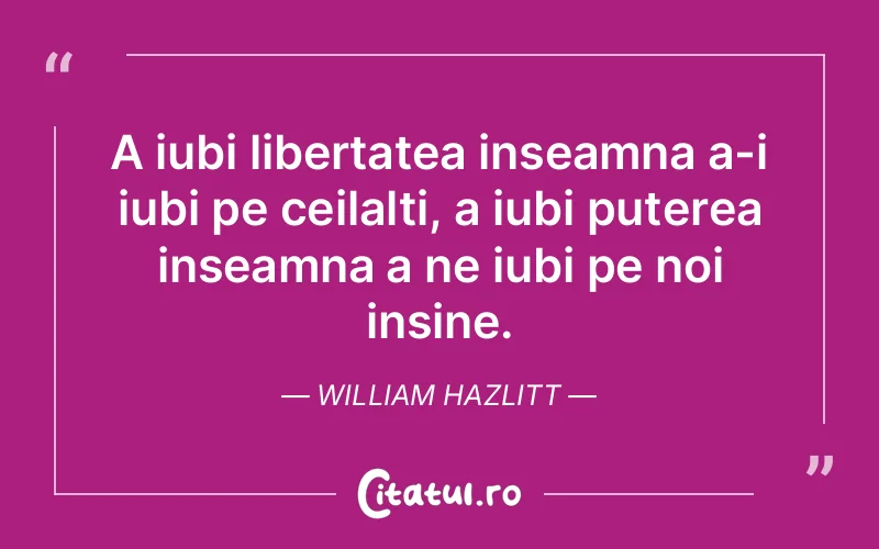 Citat William Hazlitt - citate motivationale