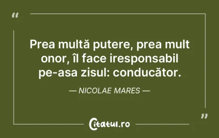 Prea multă putere, prea mult onor, îl ... Prea multă putere, prea mult onor, îl ...