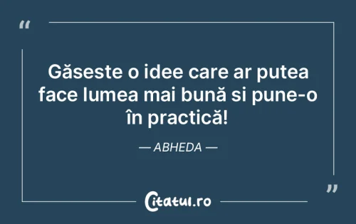 Citat Motivaționale - Citatul.ro