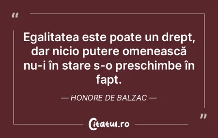 Egalitatea este poate un drept, dar nici... Egalitatea este poate un drept, dar nici...