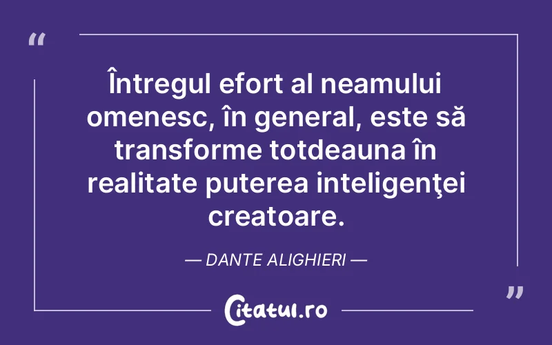Citat Dante Alighieri - citate motivationale