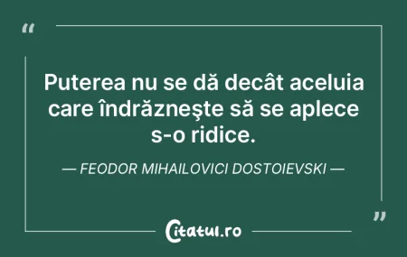 Puterea nu se dă decât aceluia care î... Puterea nu se dă decât aceluia care î...