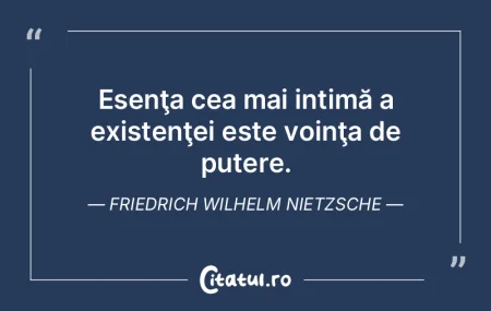 Esenţa cea mai intimă a existenţei es... Esenţa cea mai intimă a existenţei es...