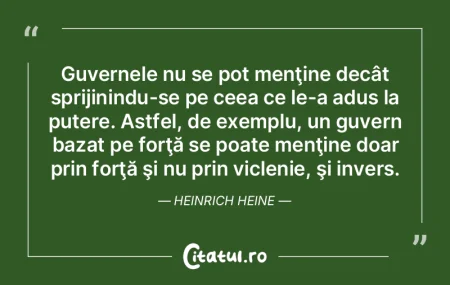 Guvernele nu se pot menţine decât spri... Guvernele nu se pot menţine decât spri...