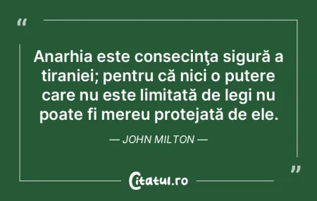 Anarhia este consecinţa sigură a tiran... Anarhia este consecinţa sigură a tiran...