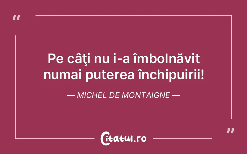 Citat Autor necunoscut - citate motivationale