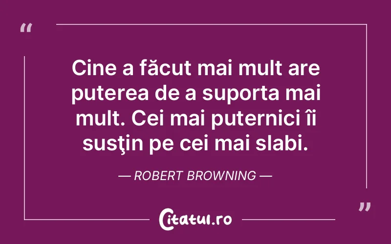 Citat Robert Browning - citate motivationale