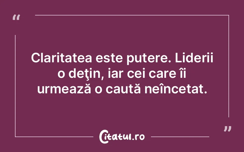 Citat Autor necunoscut - citate motivationale