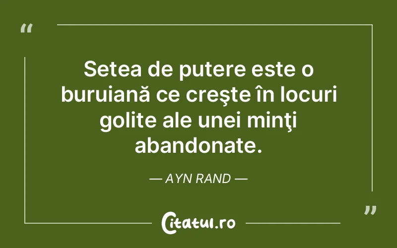 Citat Ayn Rand - citate motivationale
