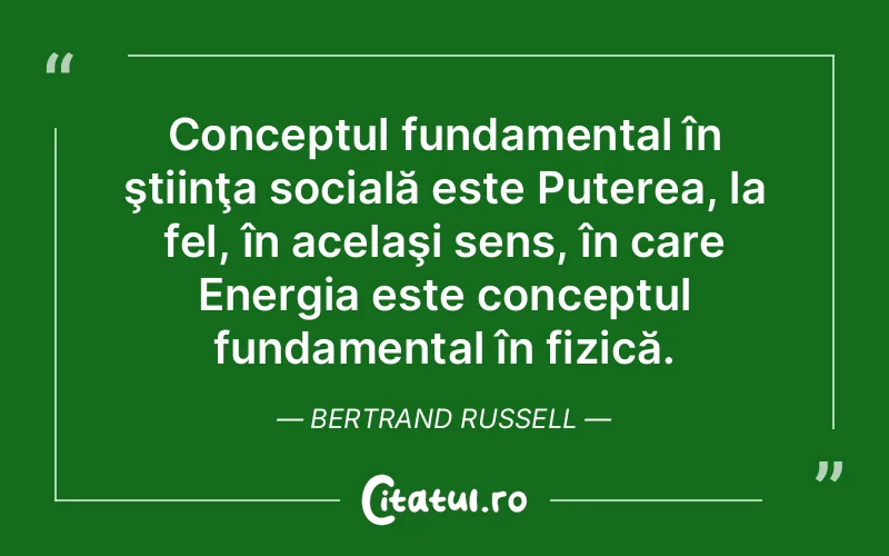 Citat Bertrand Russell - citate motivationale