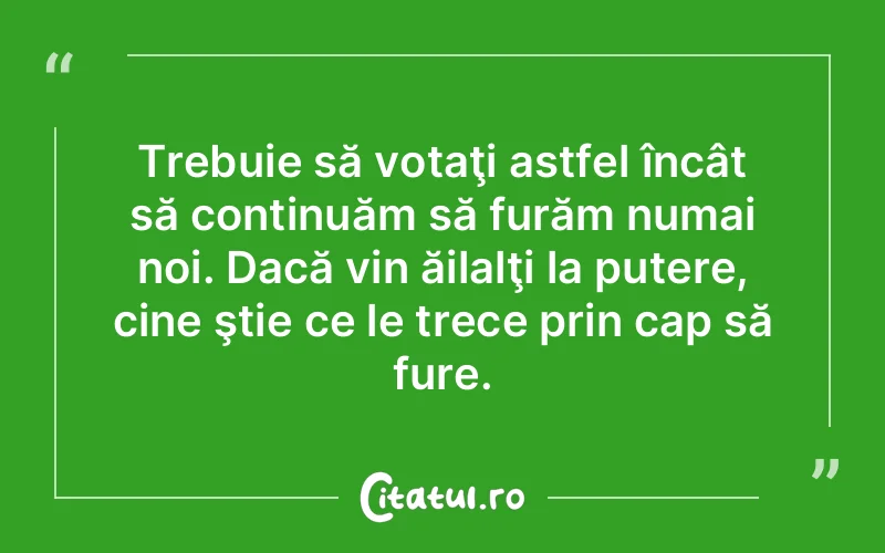Citat Autor necunoscut - citate motivationale