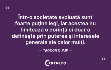Într-o societate evoluată sunt foarte ... Într-o societate evoluată sunt foarte ...