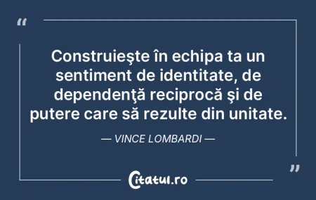 Construieşte în echipa ta un sentiment...