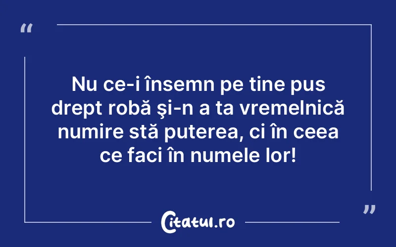 Citat Autor necunoscut - citate motivationale