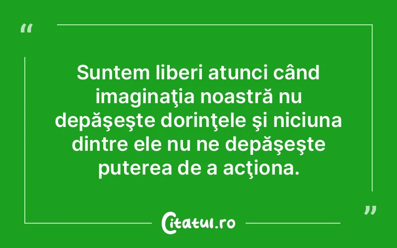 Citat Autor necunoscut - citate motivationale