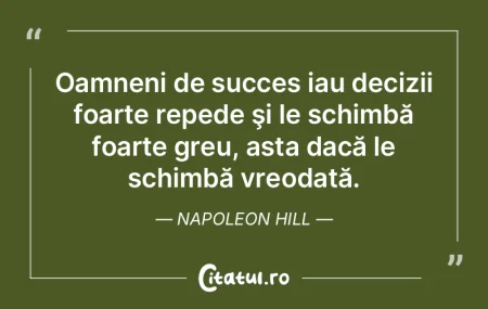Oamneni de succes iau decizii foarte rep... Oamneni de succes iau decizii foarte rep...