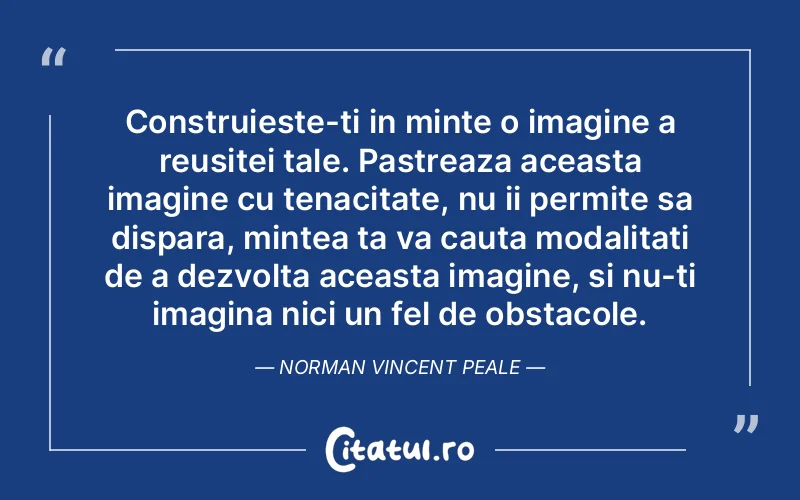 Citat Autor necunoscut - citate motivationale