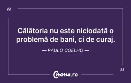 Călătoria nu este niciodată o problem... Călătoria nu este niciodată o problem...