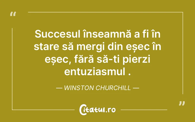 Citat Winston Churchill - citate motivationale