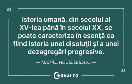 Istoria umană, din secolul al XV-lea pÃ... Istoria umană, din secolul al XV-lea pÃ...