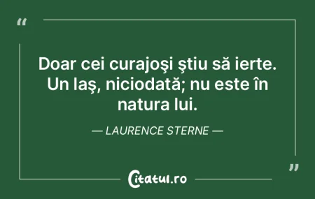 Doar cei curajoşi ştiu să ierte. Un l... Doar cei curajoşi ştiu să ierte. Un l...