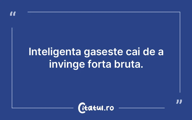 Citat Autor necunoscut - citate motivationale