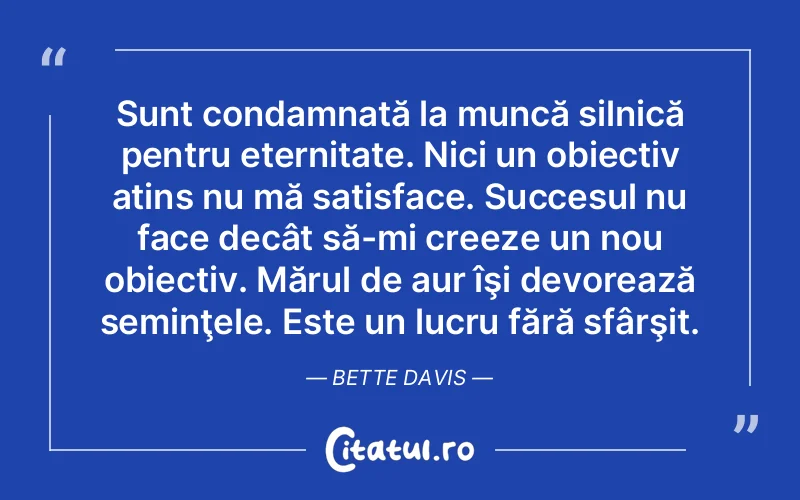 Citat Autor necunoscut - citate motivationale