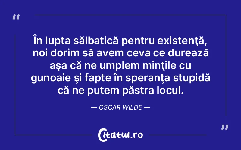 Citat Oscar Wilde - citate motivationale