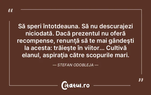 Citat Motivaționale - Citatul.ro