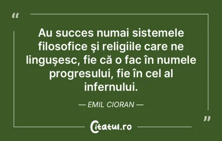 Au succes numai sistemele filosofice şi... Au succes numai sistemele filosofice şi...
