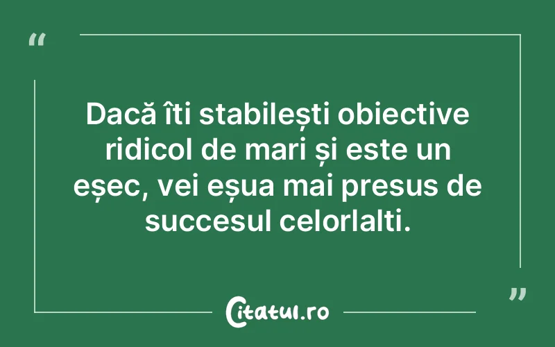 Citat Autor necunoscut - citate motivationale
