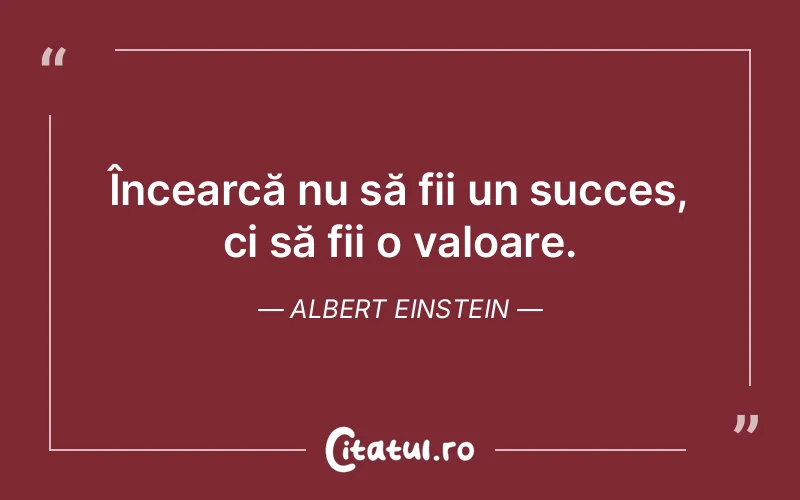 Citat Albert Einstein - citate motivationale