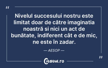 Nivelul succesului nostru este limitat d... Nivelul succesului nostru este limitat d...