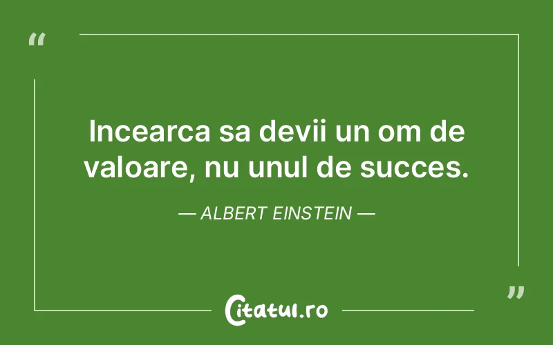 Citat Albert Einstein - citate motivationale