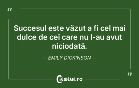 Succesul este văzut a fi cel mai dulce ... Succesul este văzut a fi cel mai dulce ...