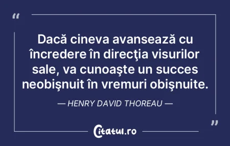 Dacă cineva avansează cu încredere î... Dacă cineva avansează cu încredere î...