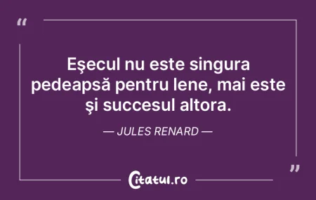 Eşecul nu este singura pedeapsă pentru... Eşecul nu este singura pedeapsă pentru...