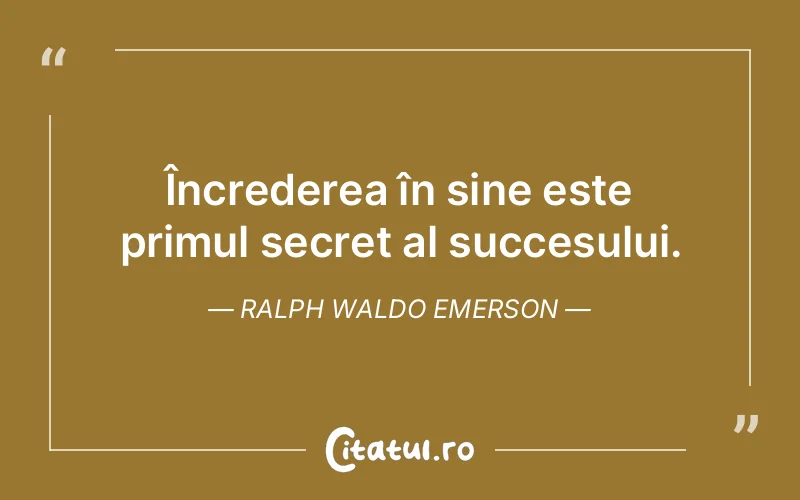 Citat Ralph Waldo Emerson - citate motivationale