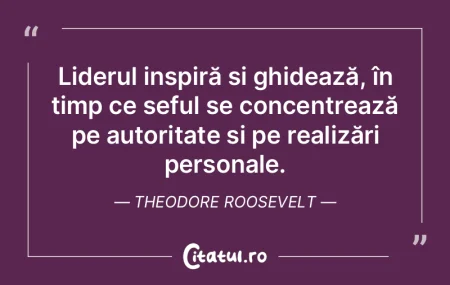 Liderul inspiră și ghidează, în timp... Liderul inspiră și ghidează, în timp...