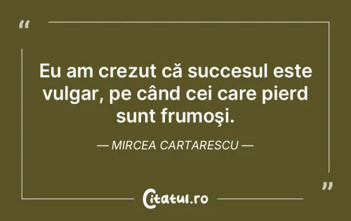 Citat Motivaționale - Citatul.ro