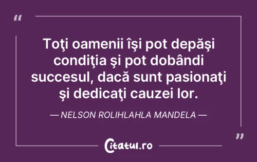 Citat Motivaționale - Citatul.ro