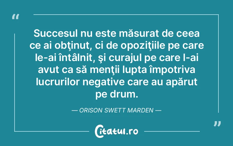 Citat Autor necunoscut - citate motivationale